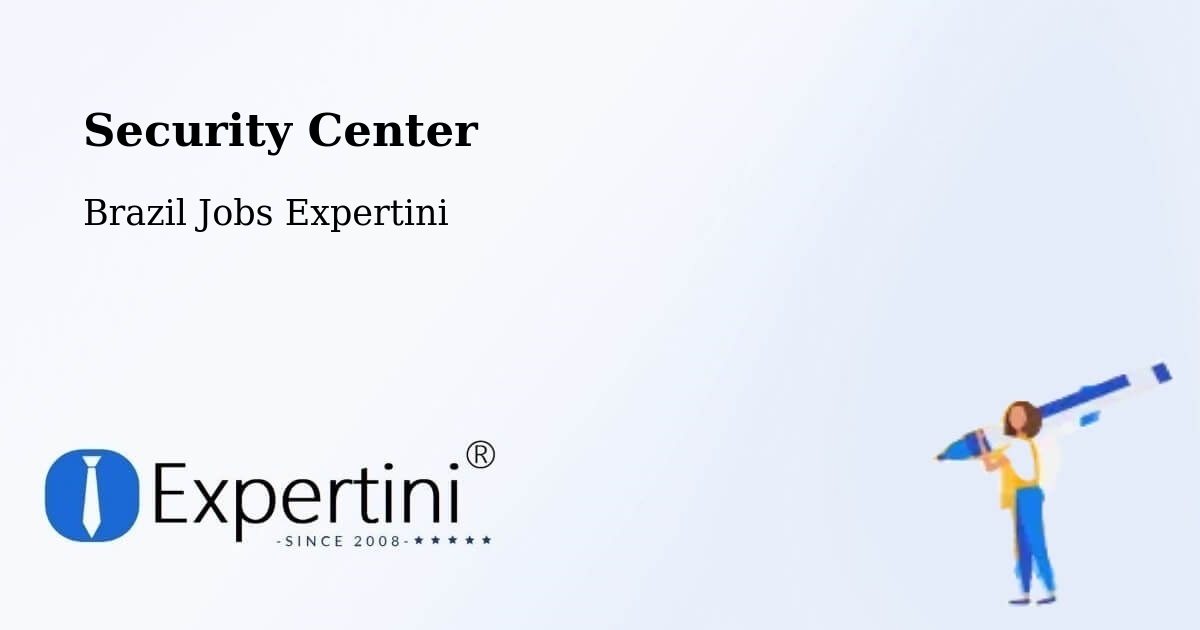 Security & Compliance – Barcarena - Brazil Jobs Expertini